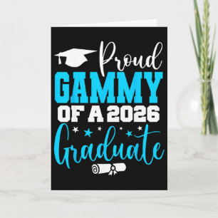 Gammy Senior 2026 Proud Gammy Of A Cl Of 2026 Grad Card