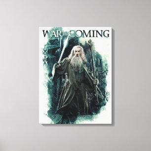 Gandalf - War Is Coming Canvas Print
