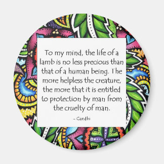 Gandhi Animal Quote Magnet
