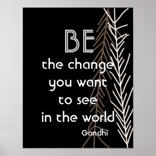 Gandhi citation affiche de motivation être le chan