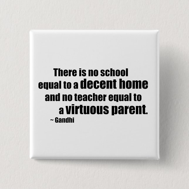 Gandhi Homeschool 2 Inch Square Button (Front)