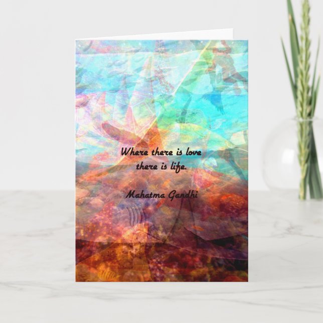 Gandhi Inspirational Quote about Love, Life & Hope Card (Front)