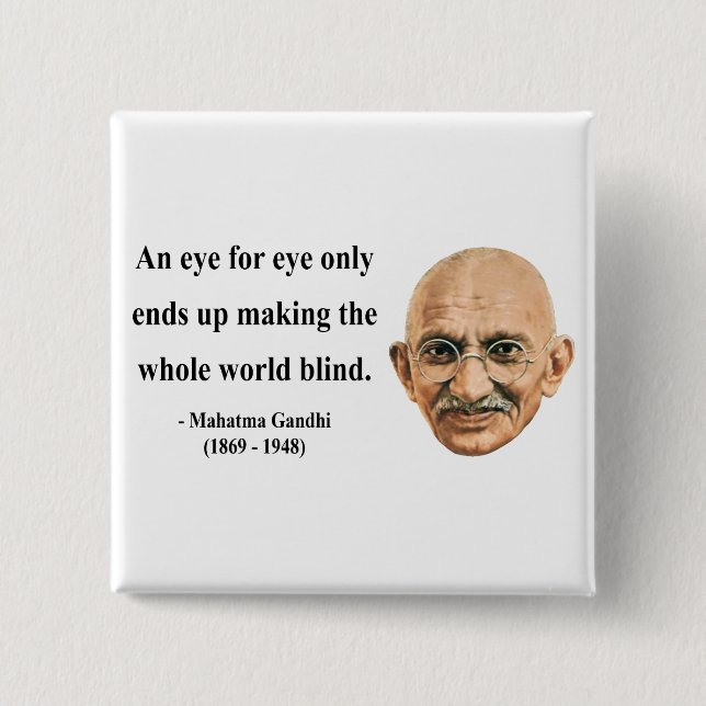 Gandhi Quote 3b 2 Inch Square Button (Front)