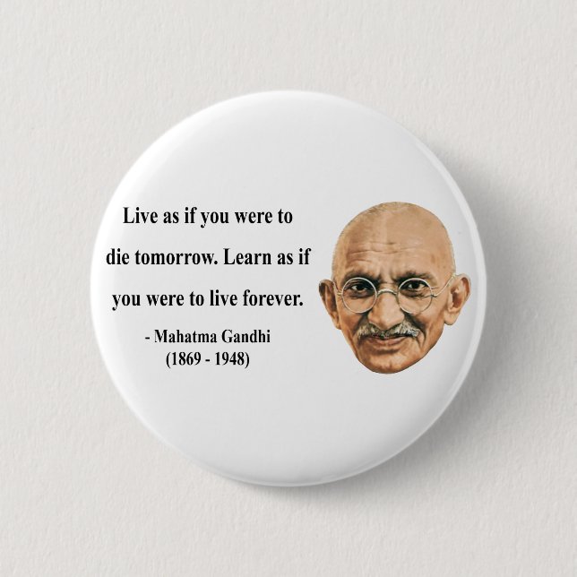 Gandhi Quote 4b 2 Inch Round Button (Front)