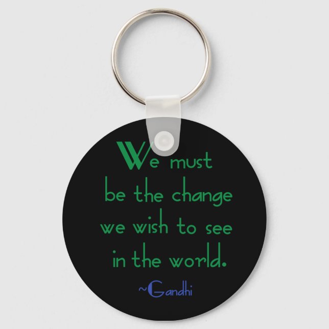 Gandhi Quote Keychain (Front)