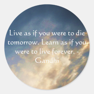 Gandhi Wisdom Quote With Blue Sky clouds Classic Round Sticker