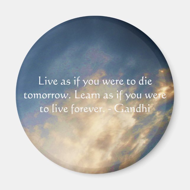 Gandhi Wisdom Quote With Blue Sky clouds Magnet (Front)