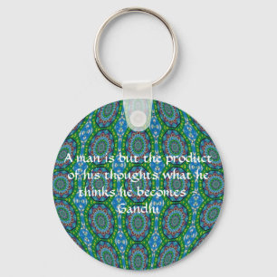 Gandhi Wisdom Quote With Primitive Tribal Design Keychain