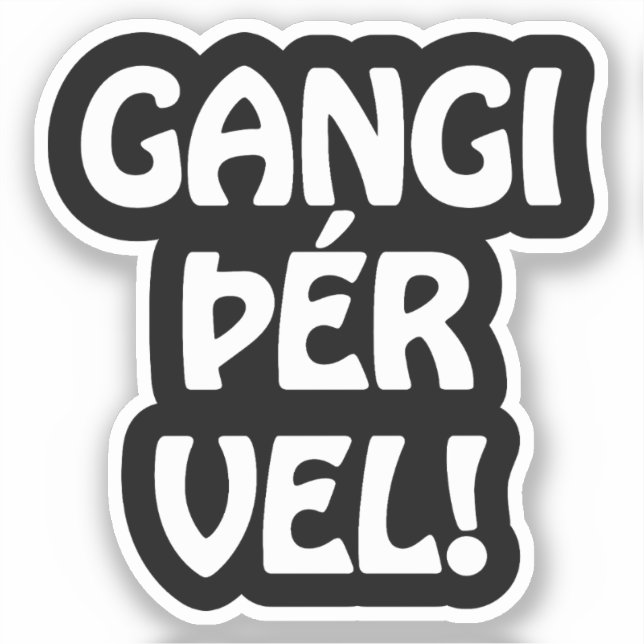 GANGI ÞÉR VEL! GOOD LUCK! Icelandic Language (Front)