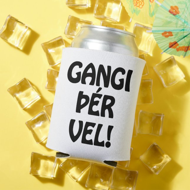 GANGI ÞÉR VEL! GOOD LUCK! Icelandic Language Can Cooler (In Situ Summer)