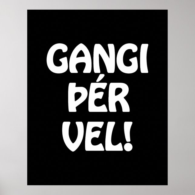 GANGI ÞÉR VEL! GOOD LUCK! Icelandic Language Poster (Front)