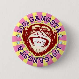 Gangsta 100% Funny Funky Monkey Badge 2 Inch Round Button