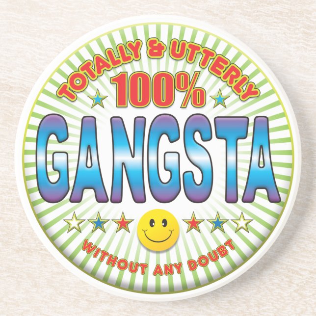 Gangsta Totally Coaster (Front)