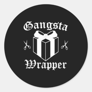 Gangsta Wrapper Christmas Holiday  Classic Round Sticker