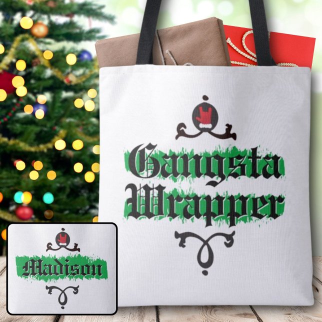 Gangsta Wrapper Green Christmas Spirit Sac fourre- (Gangsta Wrapper Green Christmas Spirit Tote Bag)