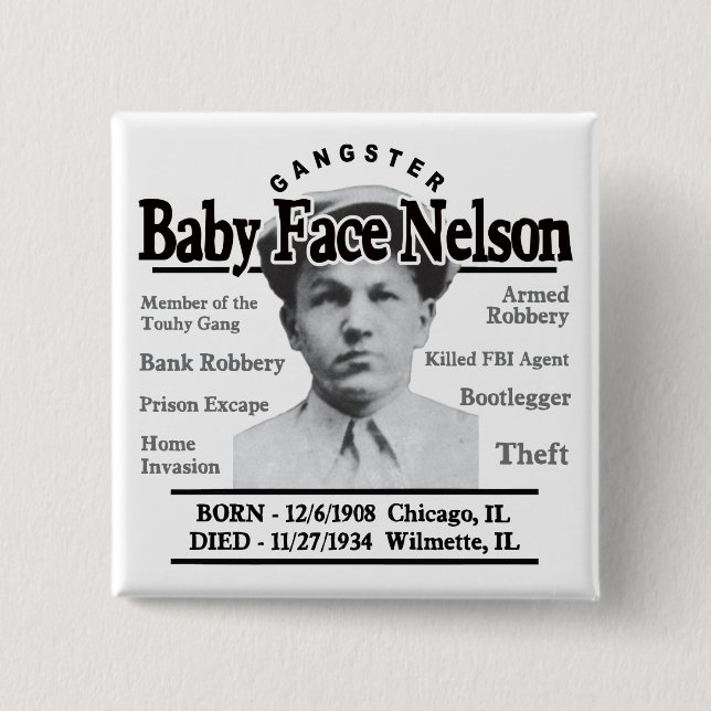 Gangster Baby Face Nelson 2 Inch Square Button (Front)