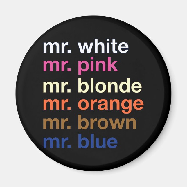 Gangster Colours Magnet (Front)