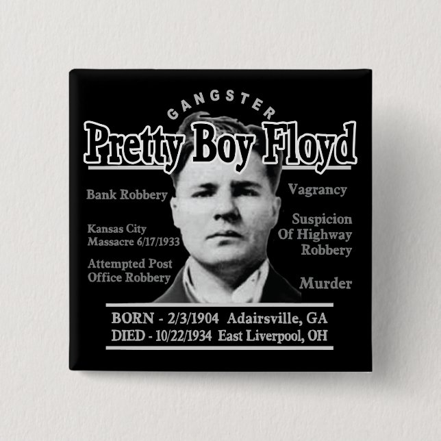 Gangster Pretty Boy Floyd 2 Inch Square Button (Front)