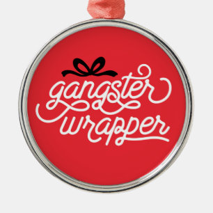 Gangster Wrapper Christmas Ornament