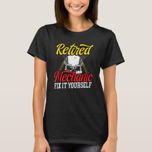 Garage Diesel Car Fixing Retired Mechanic Auto Rep T-Shirt