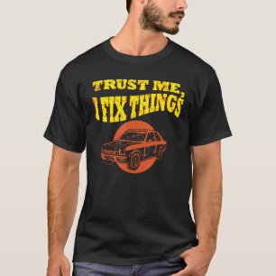 Garage I Fix Things Classic Vintage Car Mechanic D T-Shirt