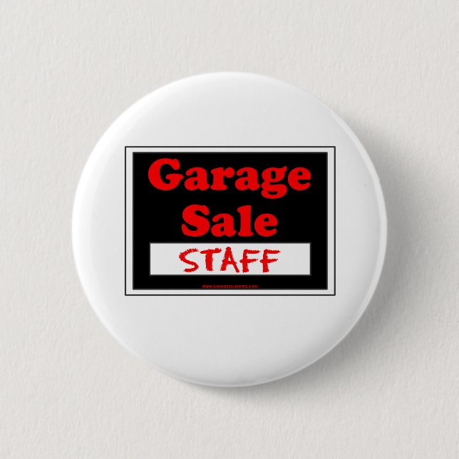 Garage Sale Staff 2 Inch Round Button (Front)