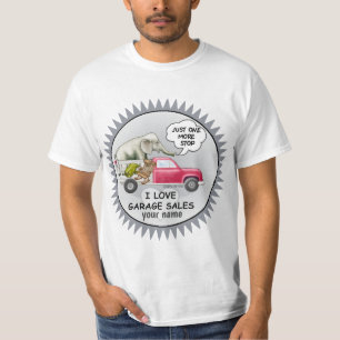 Garage Sales custom T-Shirt