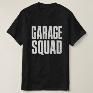 Garage Squad T-Shirt, Mechanic Gift T-Shirt