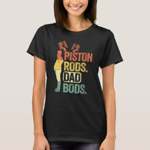 Garage Vintage Mechanic Daddy Piston Rods And Dad T-Shirt