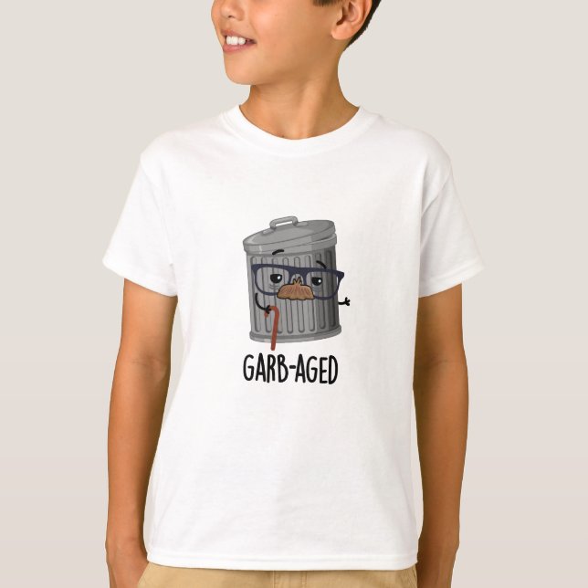 Garb-aged Funny Trash Can Pun  T-Shirt (Front)