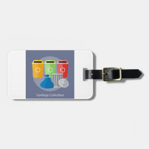 Garbage Collection Waste Management Recycling Luggage Tag