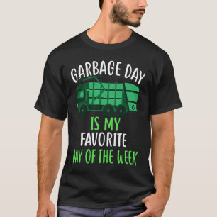 Garbage Day is my Favorite Day of the Week for Kid T-Shirt