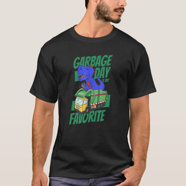 Garbage Day Is My Favourite T Rex Remote Control T T-Shirt (Front)