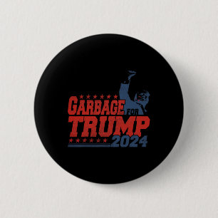 Garbage For Trump 2024  2 Inch Round Button