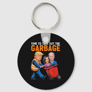 Garbage For Trump 2024 Funny Time To Take Out Garb Keychain