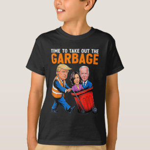 Garbage For Trump 2024 Funny Time To Take Out Garb T-Shirt