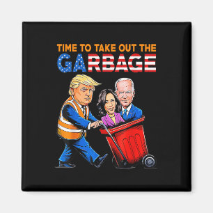 Garbage For Trump 2024 Shirt Time To Take Out Magnet