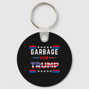 Garbage For Trump Make American Garbage Great Agai Keychain