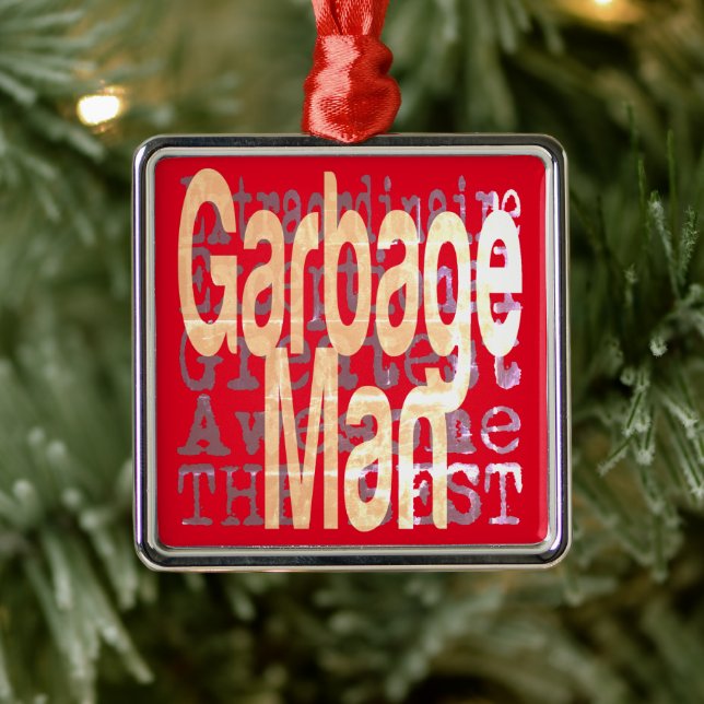 Garbage Man Extraordinaire Metal Ornament (Tree)