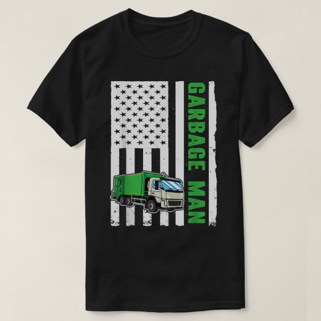 Garbage Man US Flag Garbage Truck  T-Shirt (Design Front)