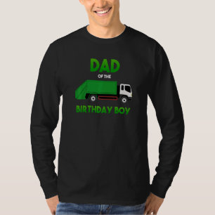 Garbage Truck Dirty Cans Recycling Day Dustcar Dad T-Shirt