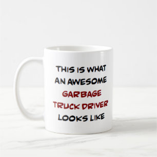 garbage truck driver, awesome coffee mug