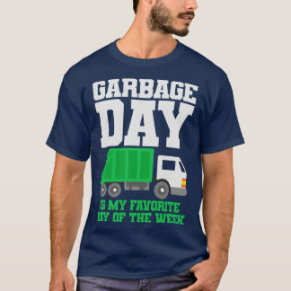 Garbage Truck Garbage Day T-Shirt