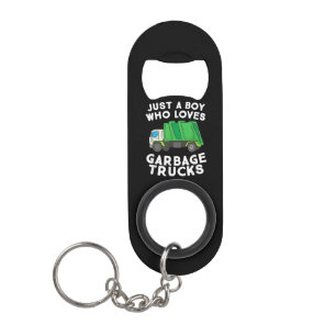 Garbage Truck Just A Boy Who Loves Garbage Trucks Keychain Bottle Opener