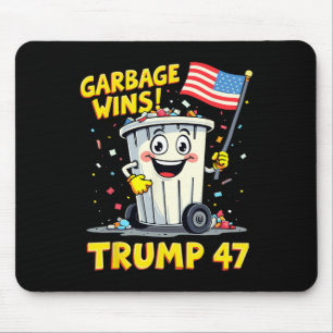 Garbage Wins Trump 47 Team Garbage For Trump 2024  Mouse Pad
