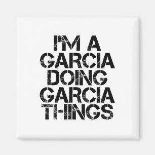 Garcia Funny Surname Family Tree Birthday Reunion Magnet