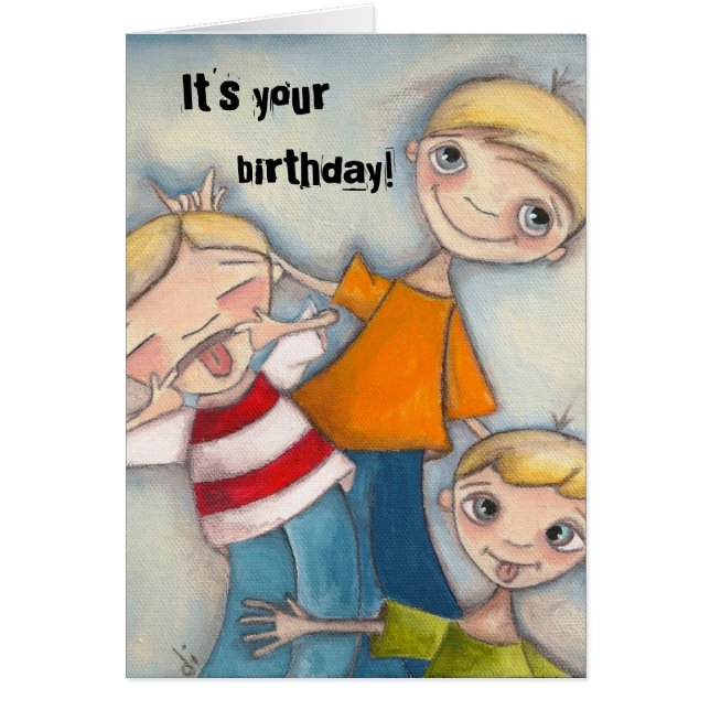 Garçons stupides - Carte d'anniversaire (Devant)