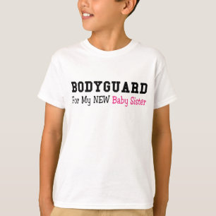 Garde Du Corps Pour Mon Nouveau T-shirt Soeur Bébé