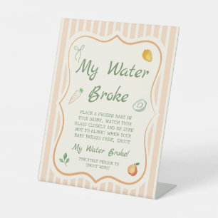 Garden Baby Shower My Water Broke Game Pedestal Sign