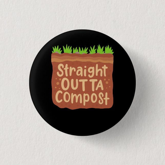Garden Compost Gift 1 Inch Round Button (Front)